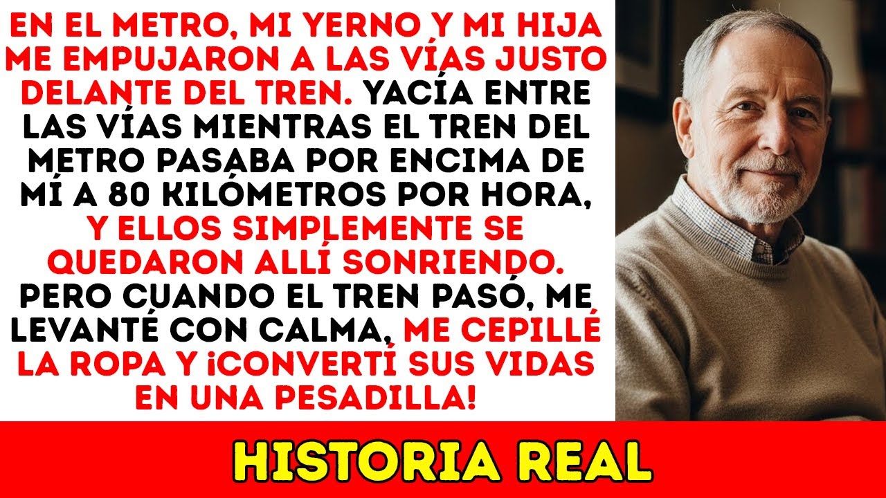 Mi Cuñado Me Empujó A Las Vías Del Metro... ¡Pero Sobreviví Y Convertí Su Vida En Una Pesadilla!