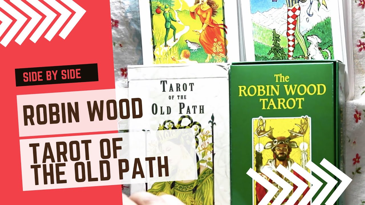 ROBIN WOOD Tarot and Tarot of the OLD PATH: Side by Side Comparison Full FLIP THROUGH