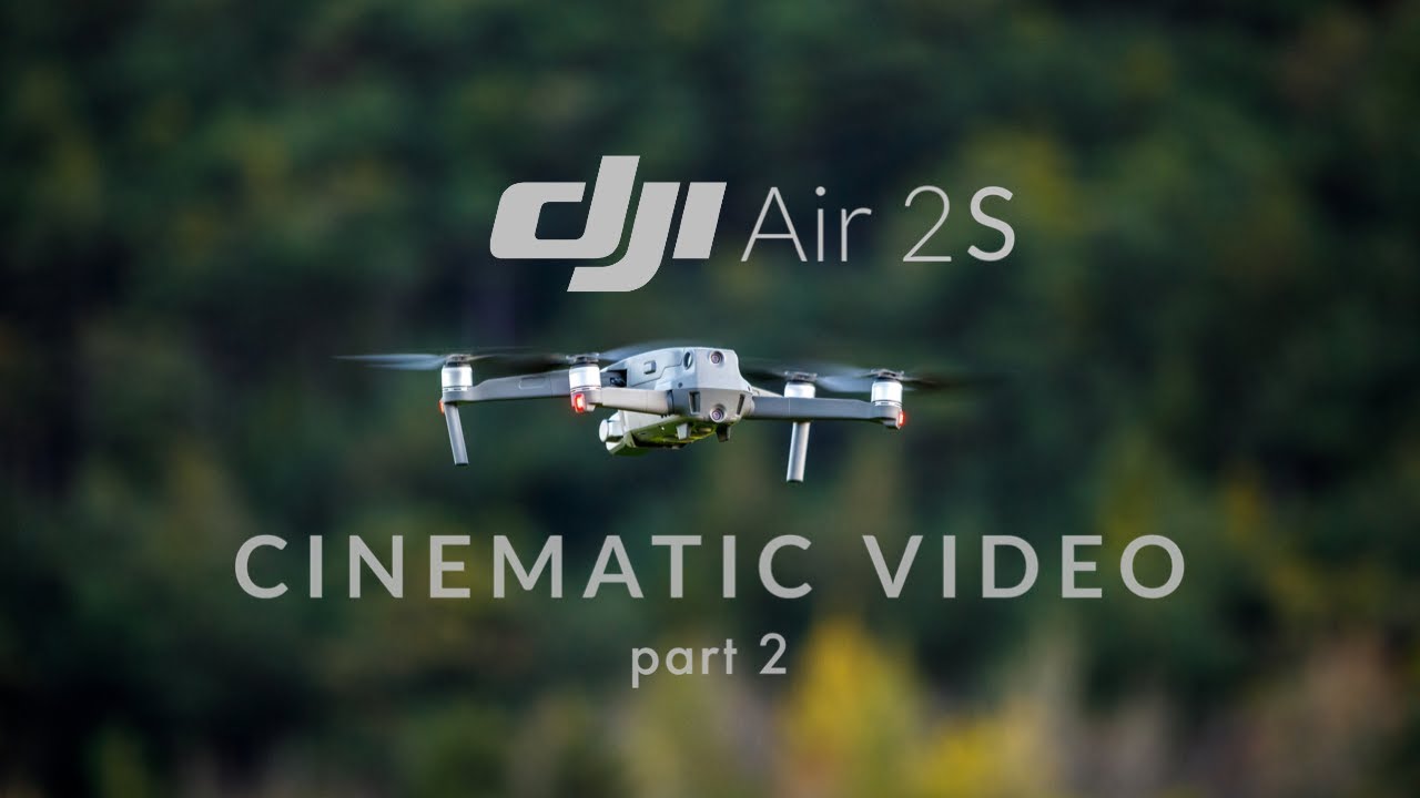 Dji Air 2S - CINEMATIC VIDEO (part 2)