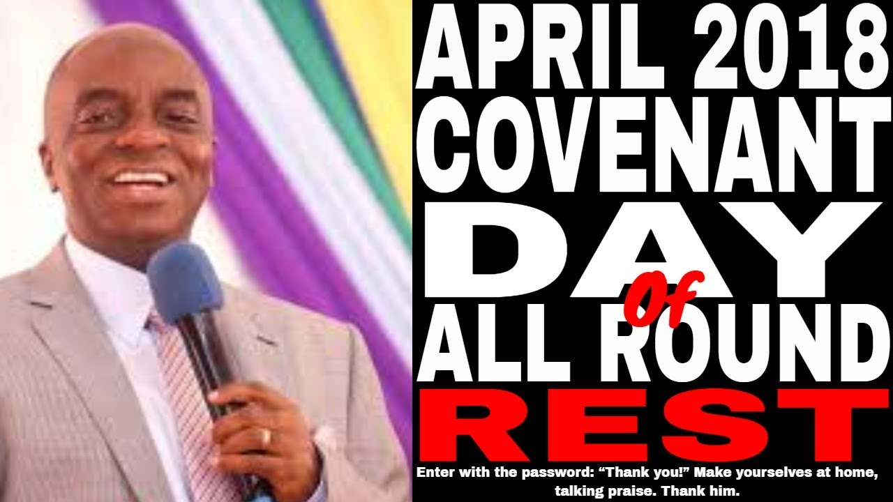 Live - #Covenant Day Of All Round Rest APRIL 29, 2018 #NEWDAWNERA #BISHOPDAVIDOYEDEPO