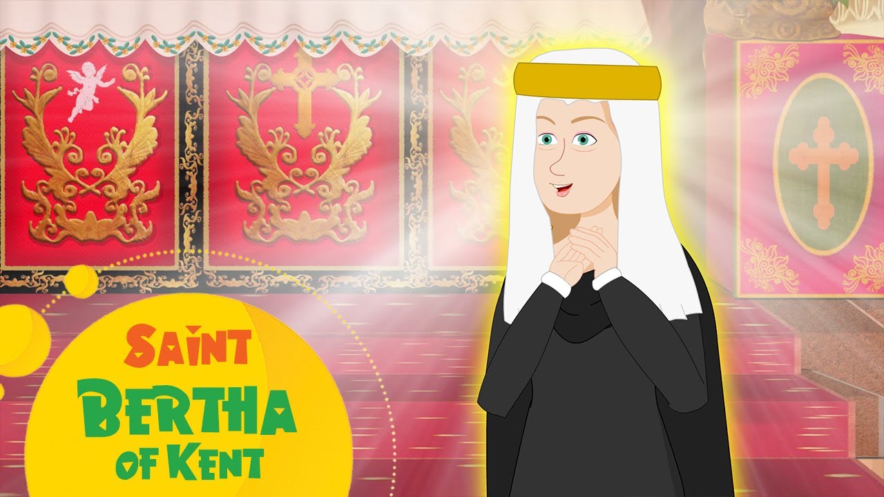 Saint Bertha of Kent | Stories of Saints | Episode 207