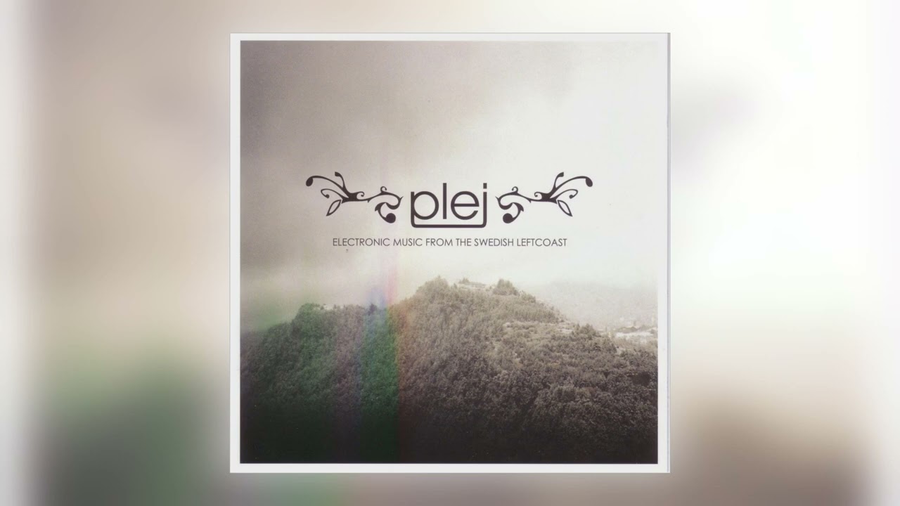 Plej - Lay of the Land (Jimpster Vocal Version) [Audio]