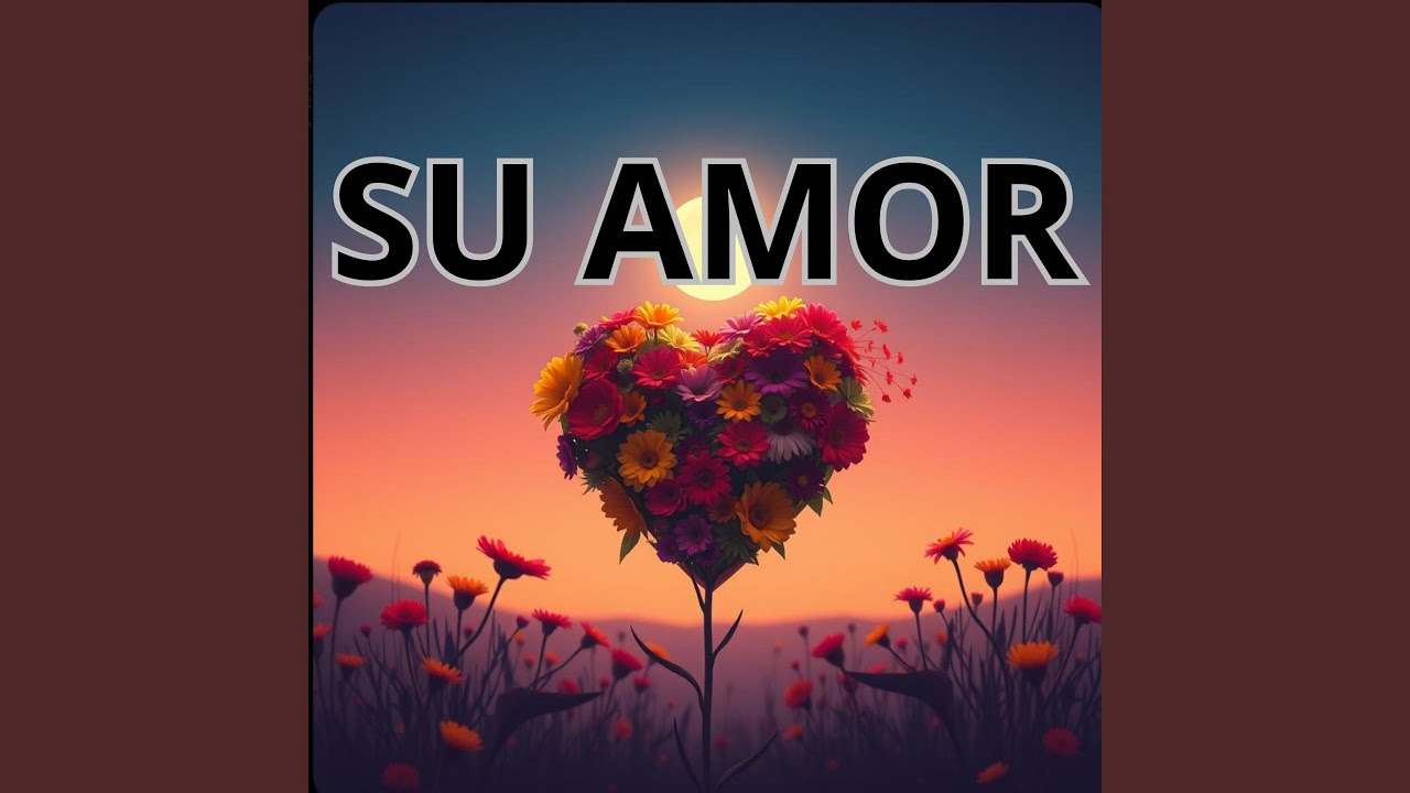 SU AMOR