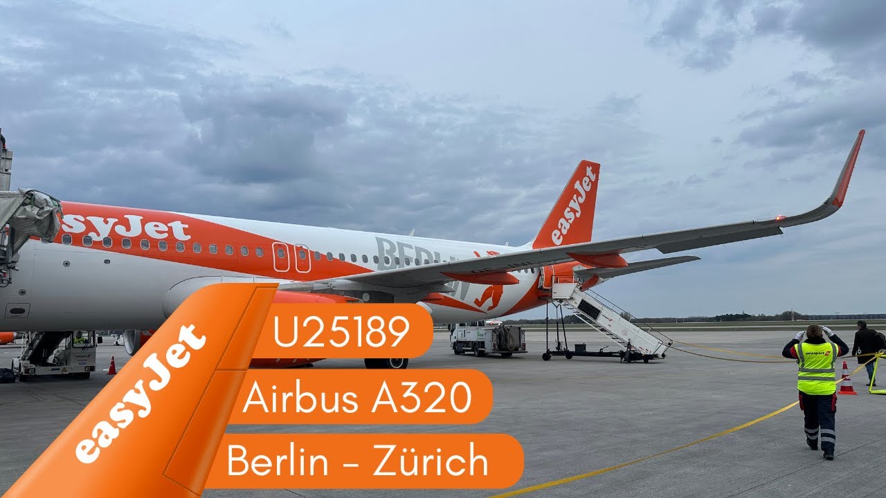 EasyJet Flight Review: U2 5189 Berlin to Z&uuml;rich