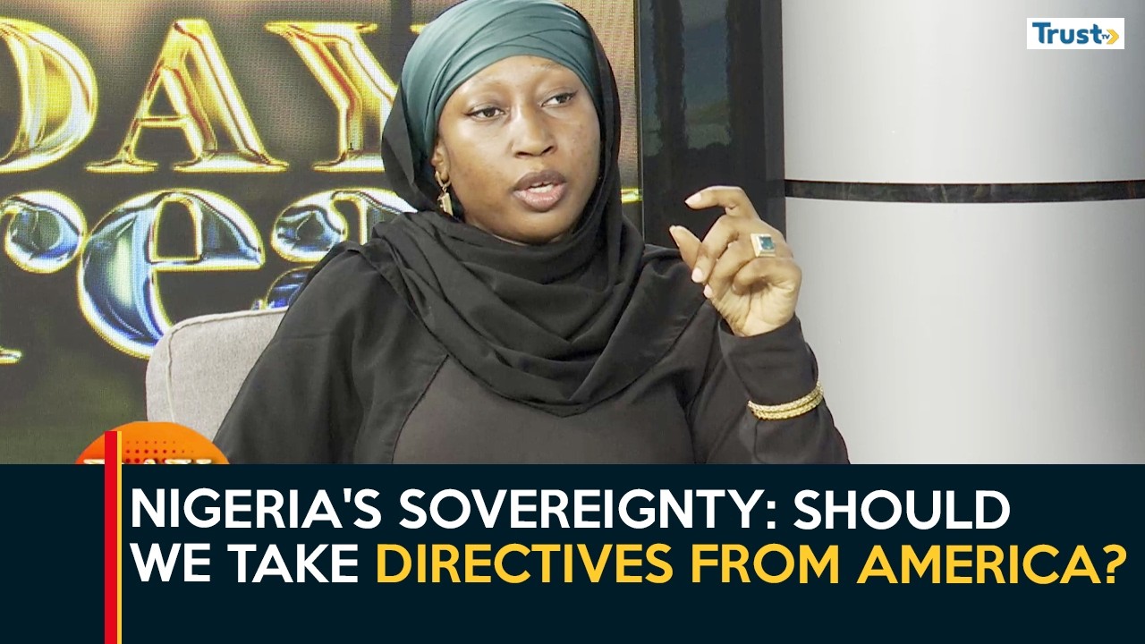 Nigeria's sovereignty: Should we take directives from America? | Daybreak