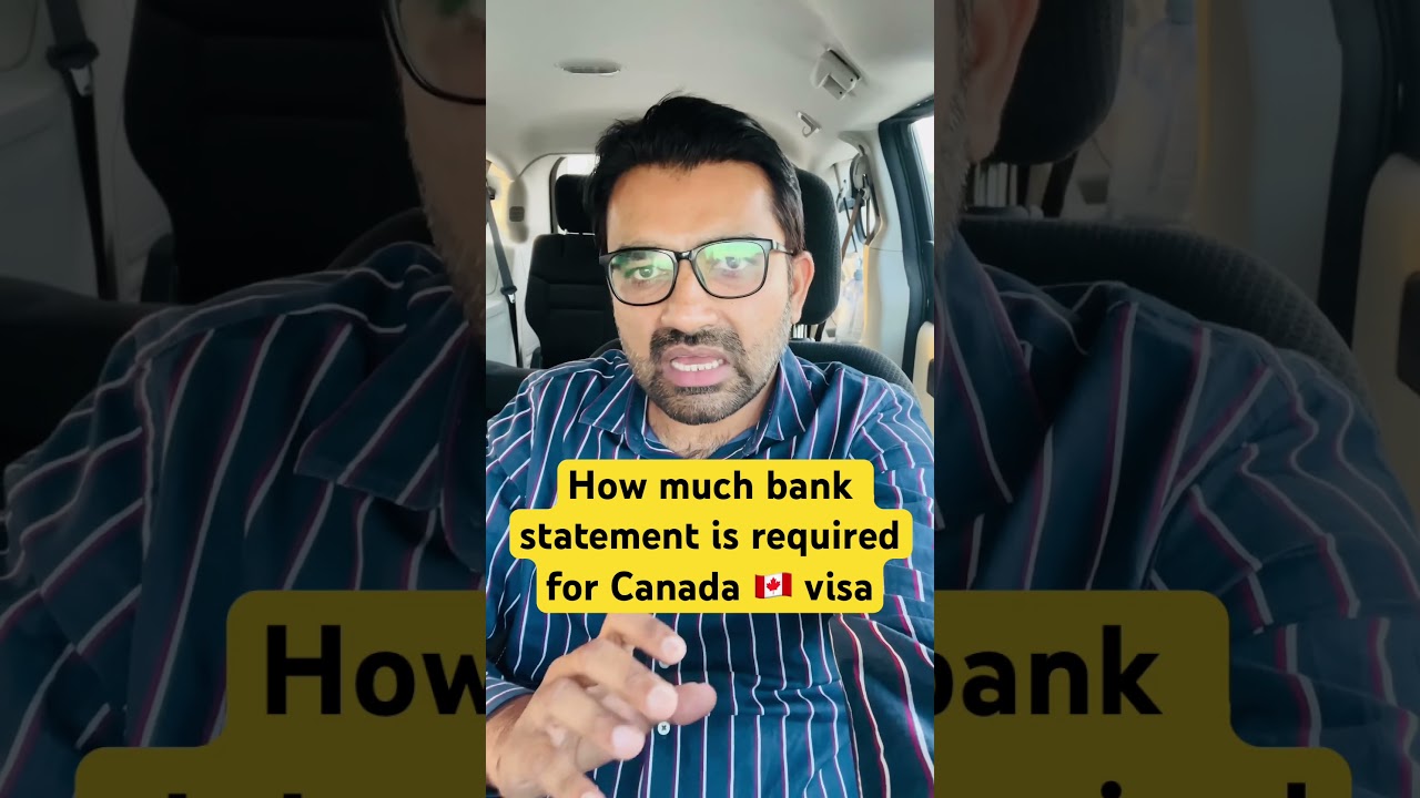 Canada visa k lye kitni bank statement chahye