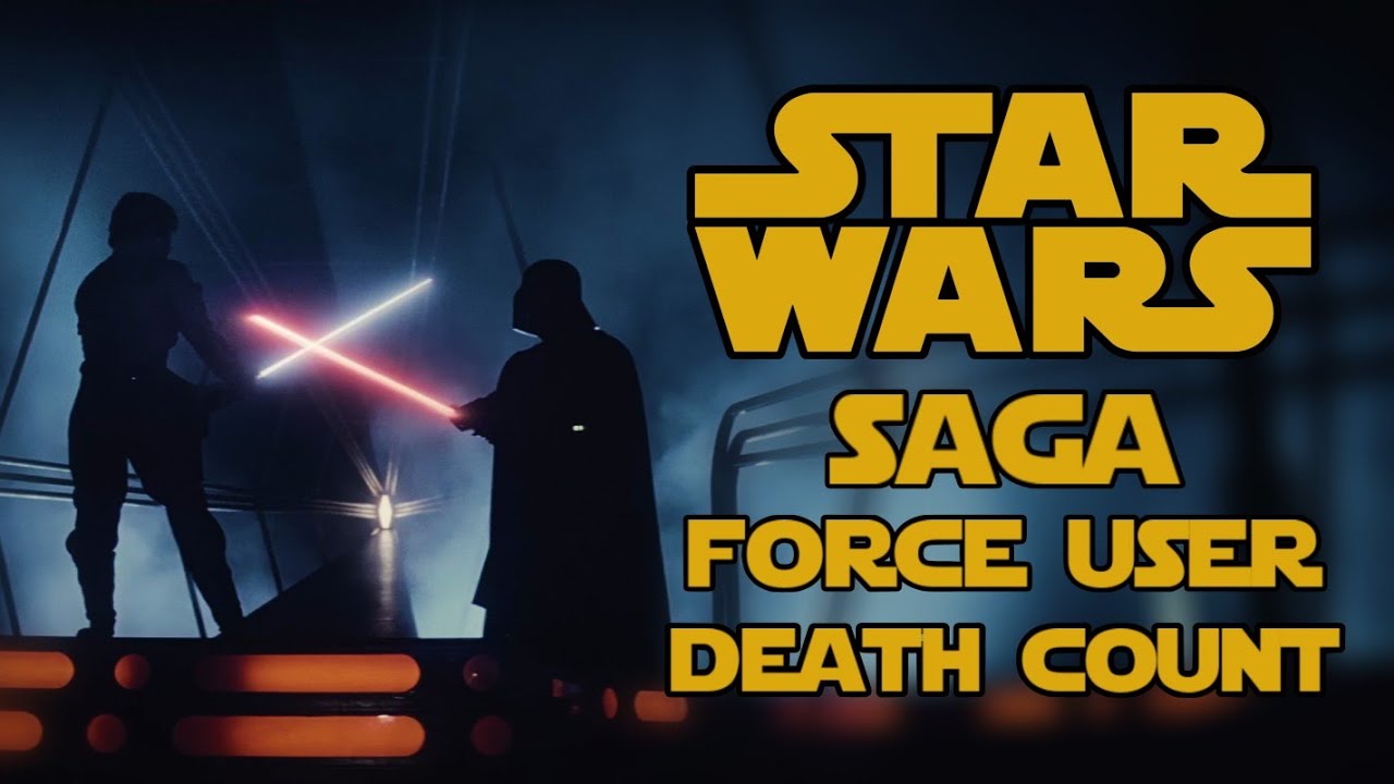 Star Wars Saga Force User Death Count 2024