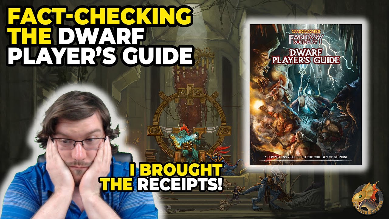 Addressing the Dwarf Player's Guide for WFRP 4th Edition. A Good But Flawed Roleplay Supplement
