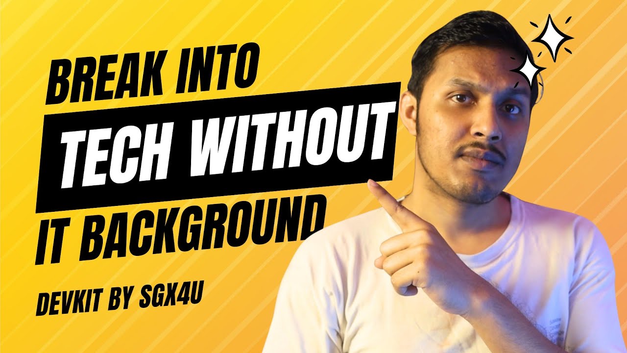Breaking Into Tech Without The Traditional IT Background