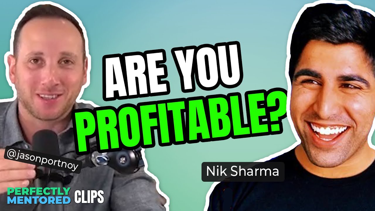 Successfully Measure Your Profitability with Nik Sharma & Jason Portnoy