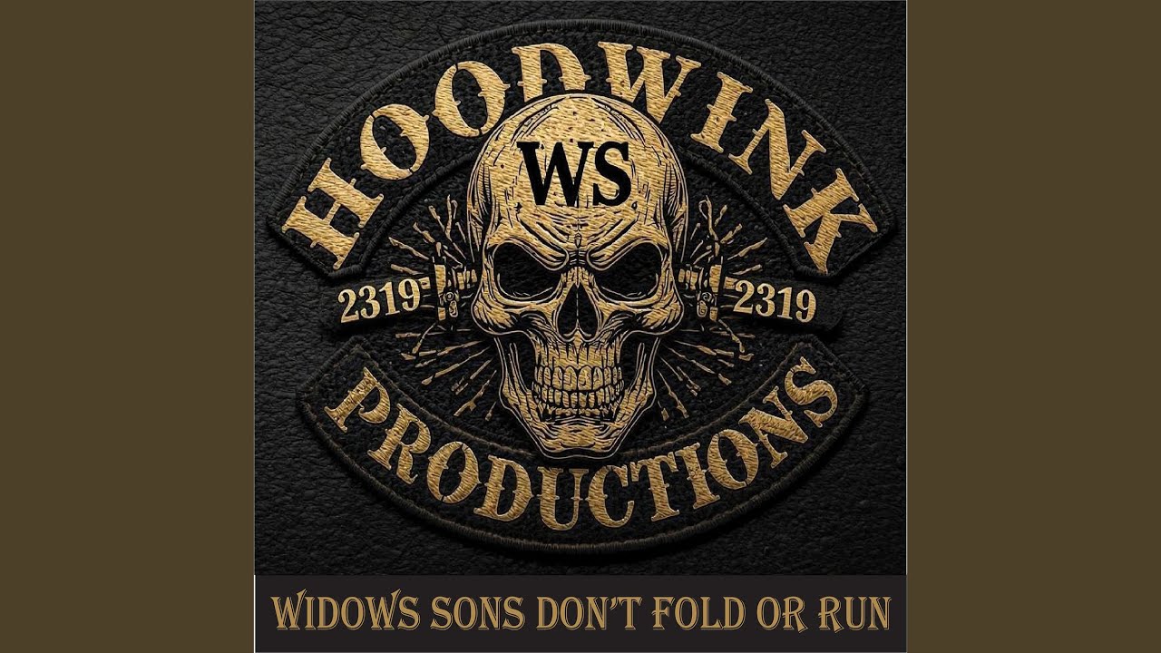 Widows Sons Don't Fold or Run