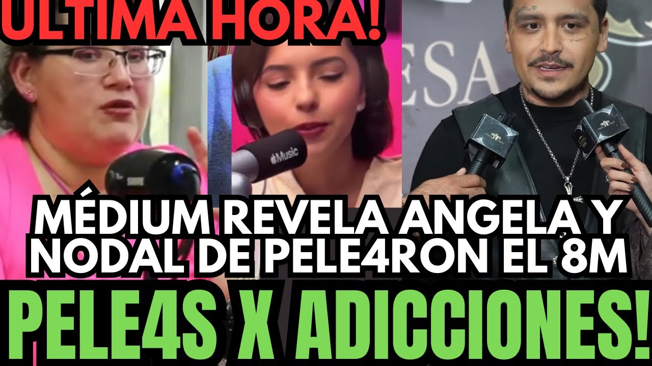 💥MEDIUM REVELA TRÁGICO 8M ÁNGELA AGUILAR SE ENFRENTA A CHRISTIAN NODAL TRAS BORRACHERA Y ADICCIONES 