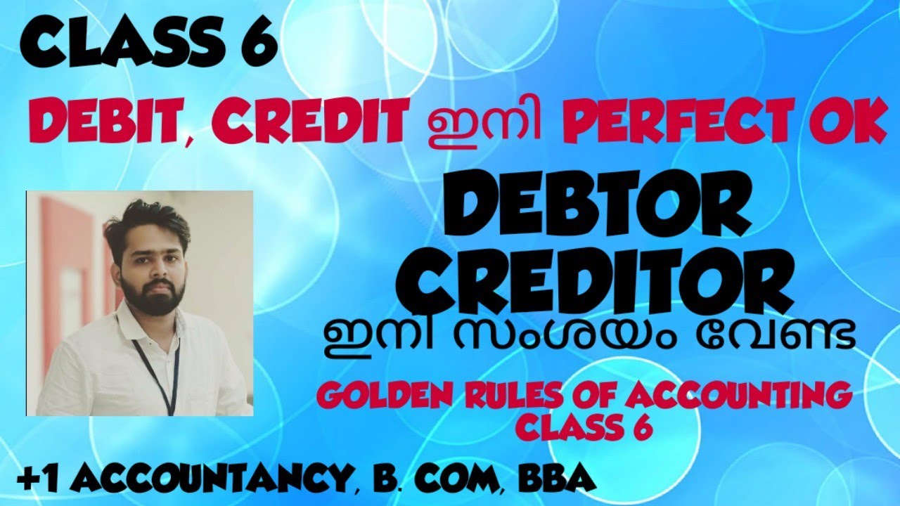 ACCOUNTING CLASS MALAYALAM / +1 ACCOUNTING CLASS MALAYALAM / GOLDEN RULES OF ACCOUNTING