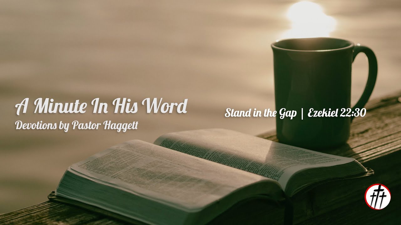 Stand in the Gap | Ezekiel 22:30