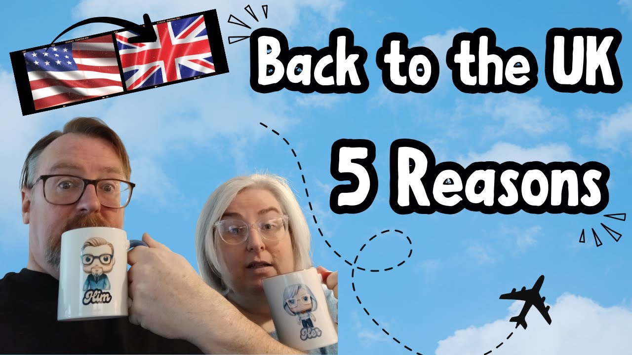 Why We're LEAVING the USA & Moving Back to the UK