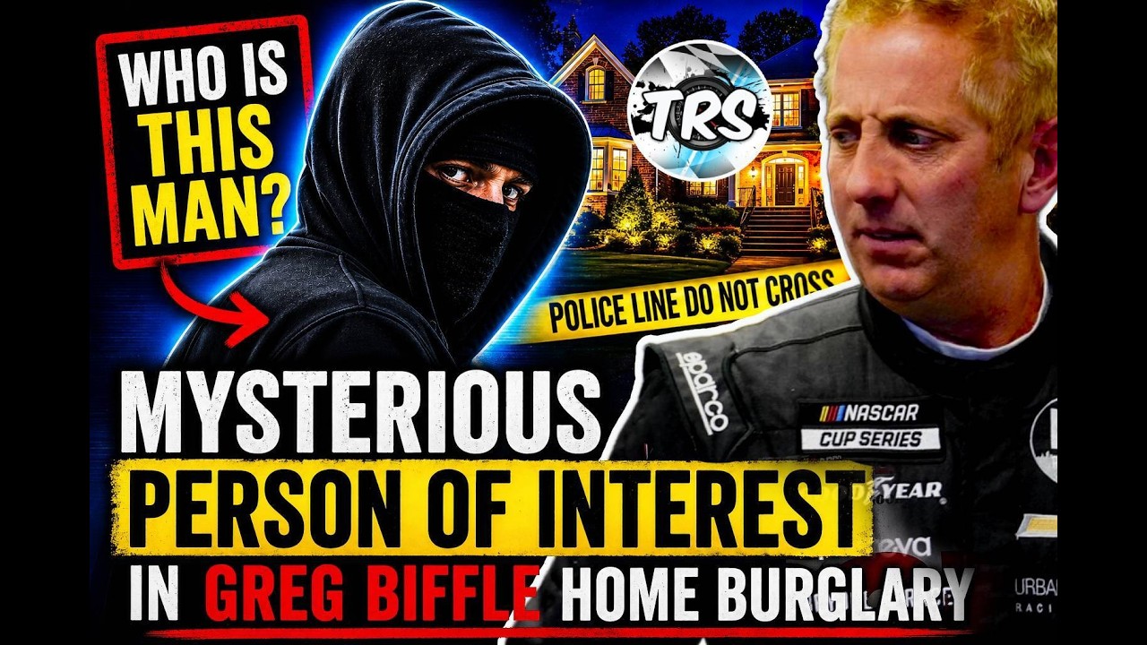 Greg Biffle Burglary UPDATE - Person of Interest in NASCAR drivers home invasion