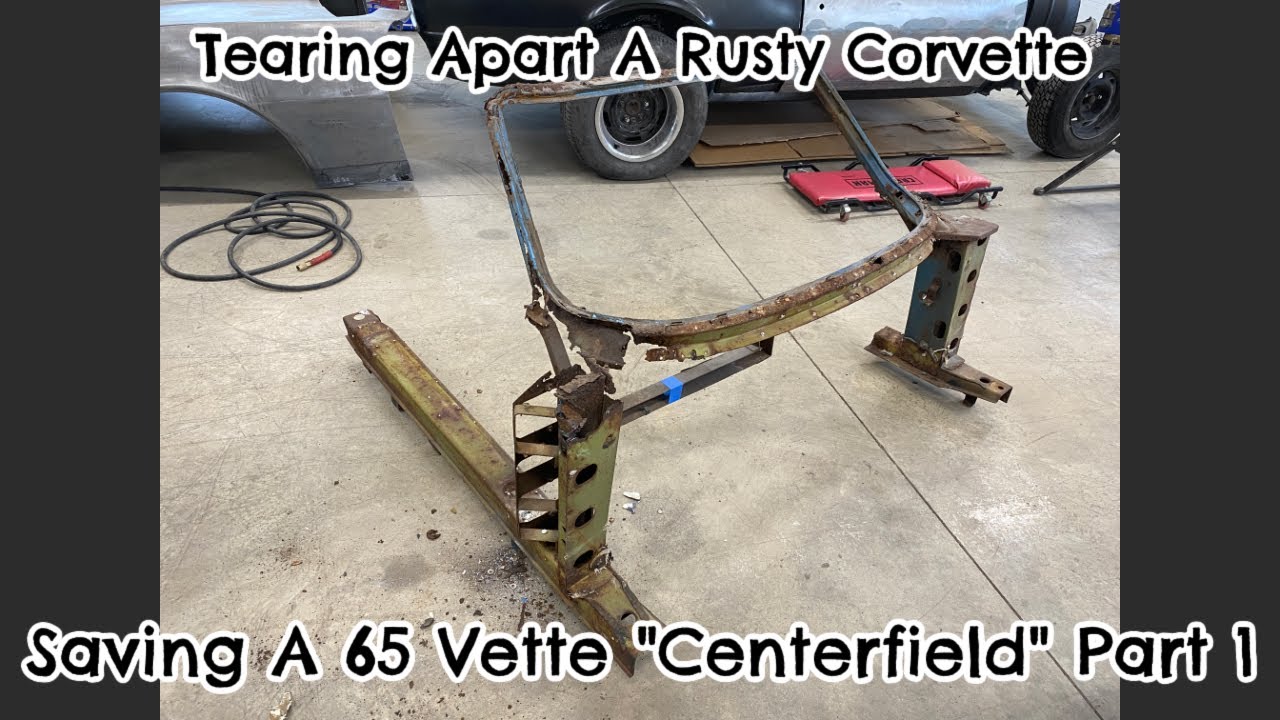 Tearing Apart The 1965 Corvette Roadster Birdcage. Project Centerfield Part 1.