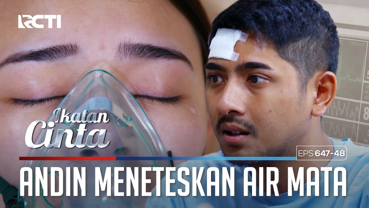 SYOKKK😲😲 SEMUA PANIK LIHAT KONDISI ANDIN😱 | IKATAN CINTA