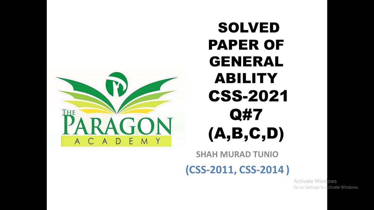 CSS 2021 Solved General Ability| (Q#7 Complete)| Past Papers|