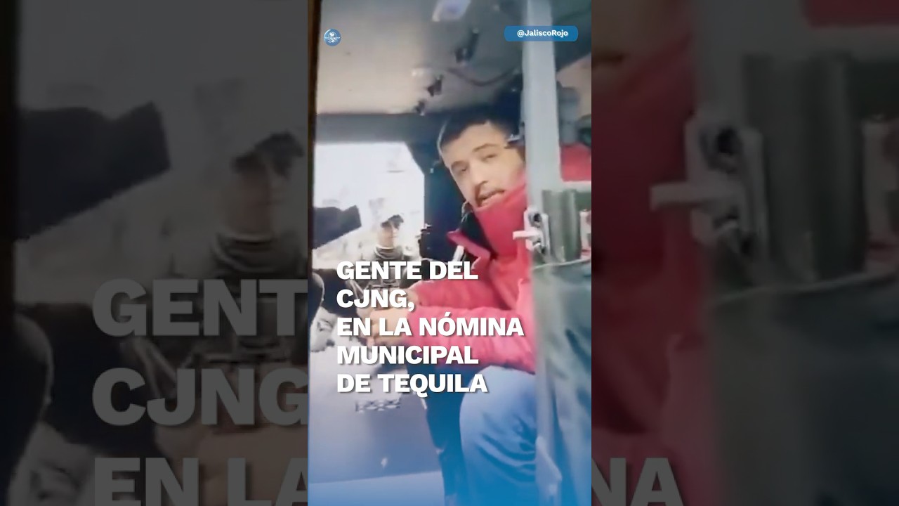 Alcalde de Tequila ten&iacute;a en la n&oacute;mina a gente del CJNG #Shorts