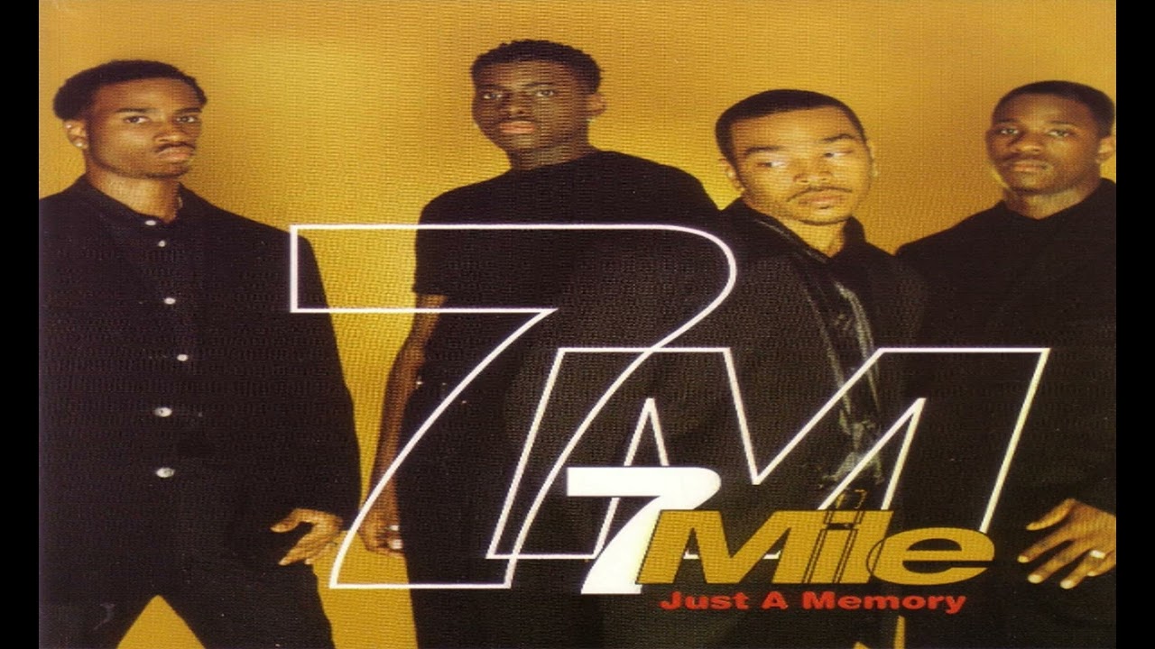 7 Mile - Just A Memory