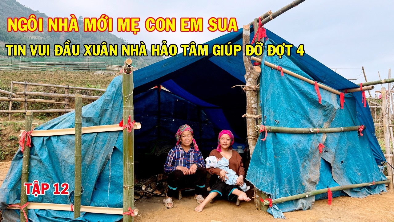 TIN VUI ĐẦU XUÂN NĂM MỚI NHÀ HẢO TÂM GIÚP ĐỠ CHO MẸ CON EM SUA Ở TRONG TÚP LỀU MANG TÊN HẠNH PHÚC