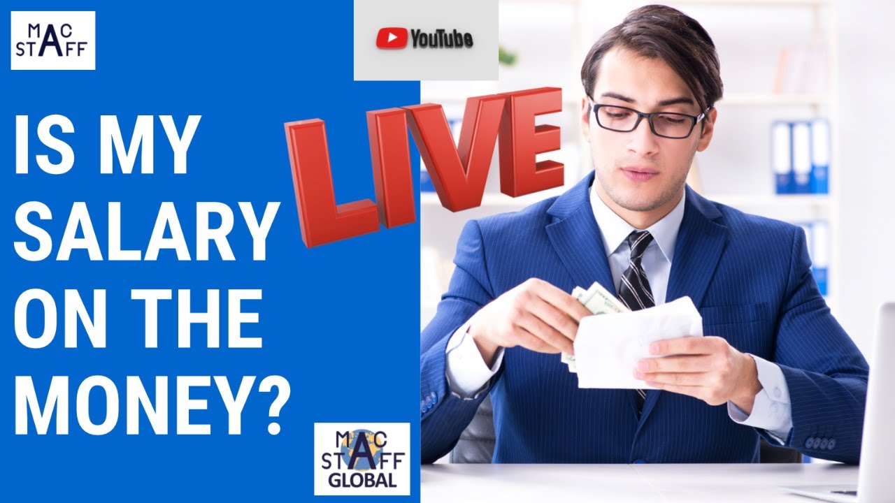 MACSTAFF LIVE - Is My Salary on the Money?