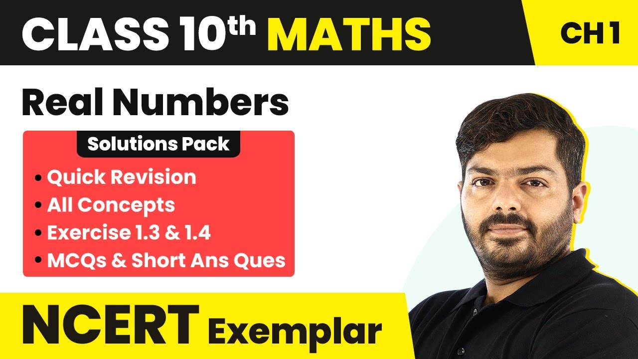 Class 10 Maths Unit 1 Ex 1.3 & 1.4 NCERT Exemplar- Quick Revision/All Concepts/Short & Long Ans Ques
