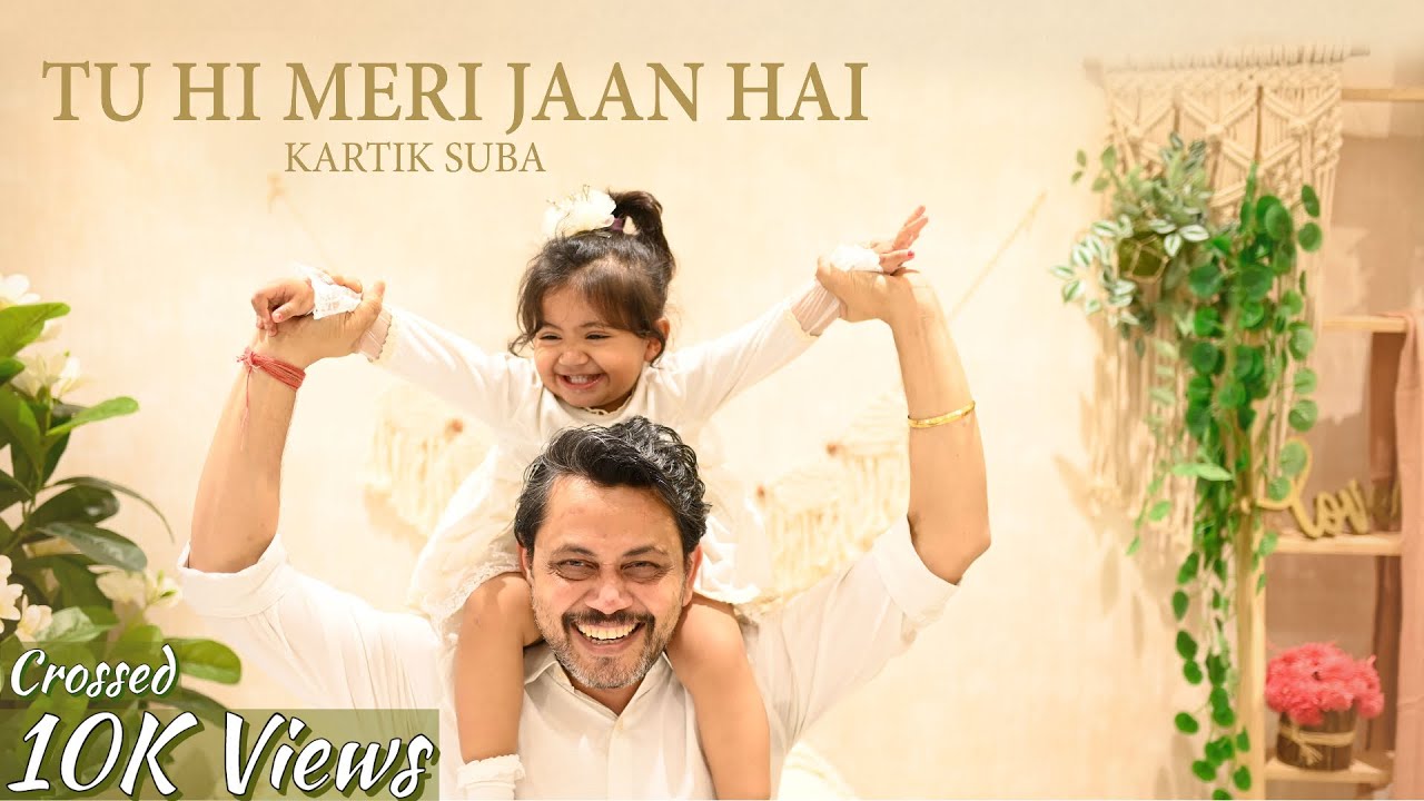 Tu Hi Meri Jaan Hai | Kartik Suba | Bundle of Joy | Children's Song | Indie India | Official Video
