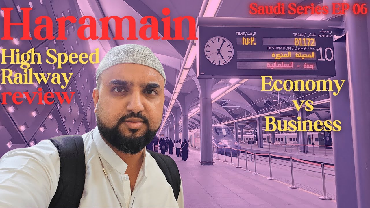 Train Makkah to Madinah Economy vs Business | Haramain High Speed Railway 2024 Review