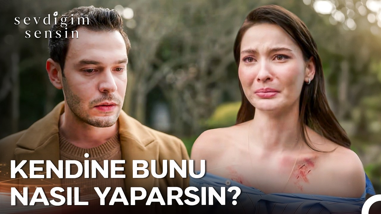 Erkan, Burçin'in YARALARINI GÖRDÜ! -Sevdiğim Sensin