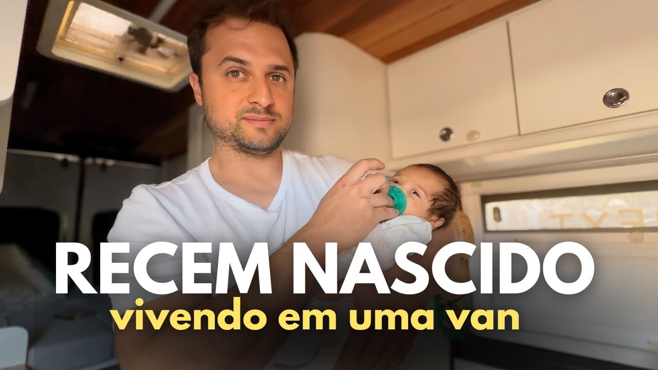 COMO É VIVER COM UM RECÉM NASCIDO EM UMA VAN DE 5M2?