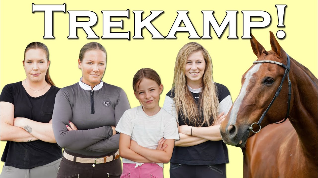 TREKAMP PÅ HÄSTRYGGEN - Med Johanna Berg & Hailey Reinhold