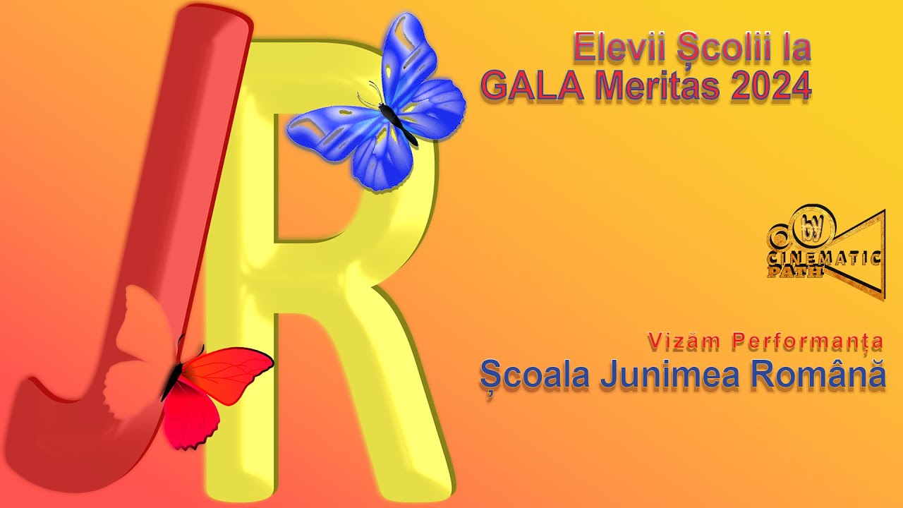 Școala Junimea Română - Elevii Școlii la GALA Meritas 2024