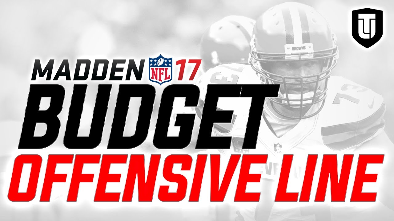 MUT 17 BUDGET: How to Get the BEST OFFENSIVE LINE on a BUDGET in Madden 17 Ultimate Team!