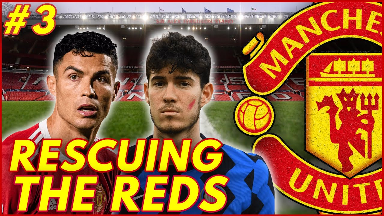 A HUGE MATCH!! Rescuing The Reds Season 2 Episode #3 Manchester Utd | Football Manager 2022