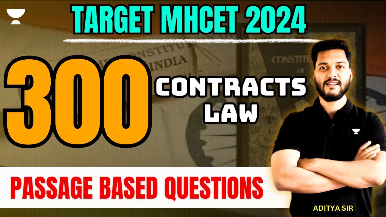 300 MCQs - One Shot | CONTRACTS Law | MHCET 2024 Preparation | MHCET Legal Reasoning #mhcet