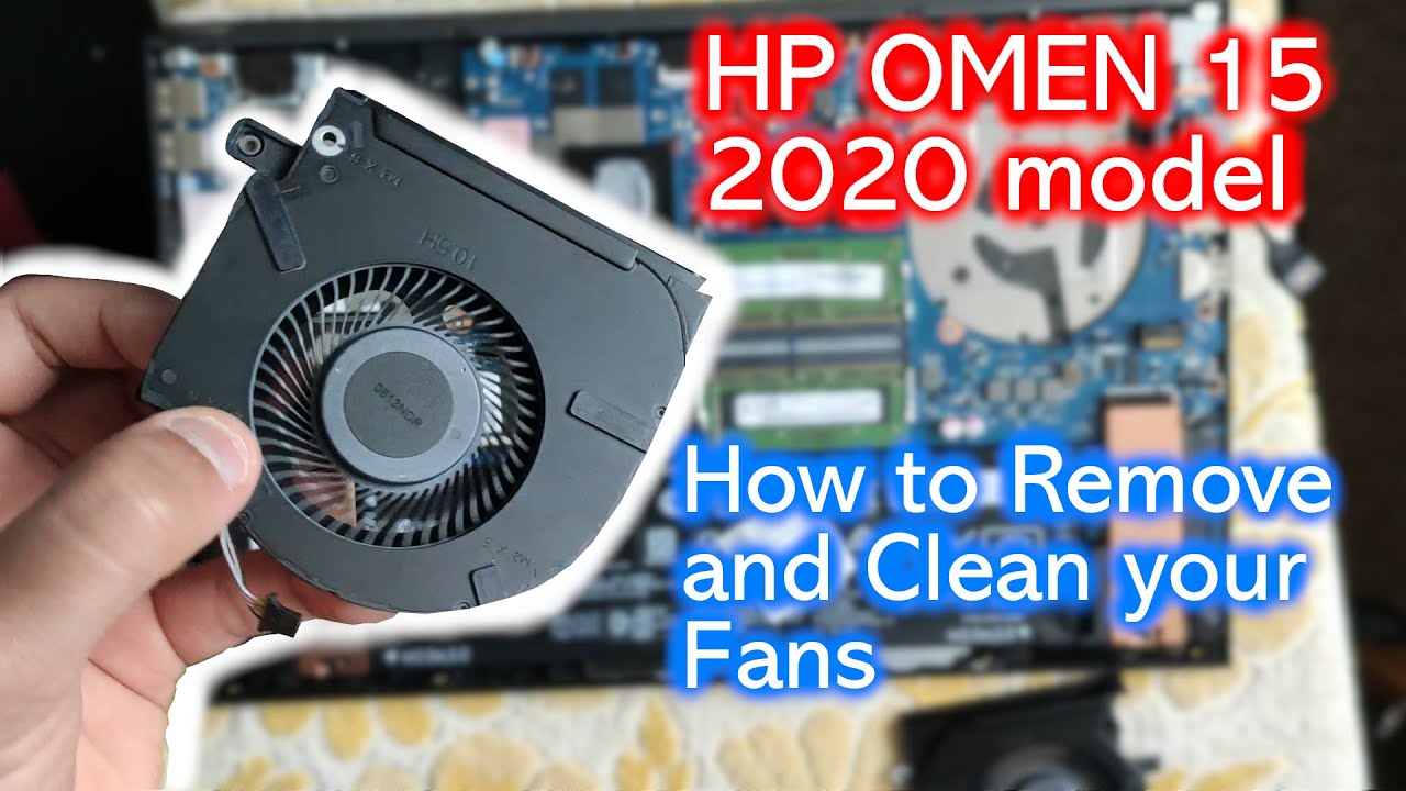 HP OMEN 15 2020 || How to Remove and Clean the Fans