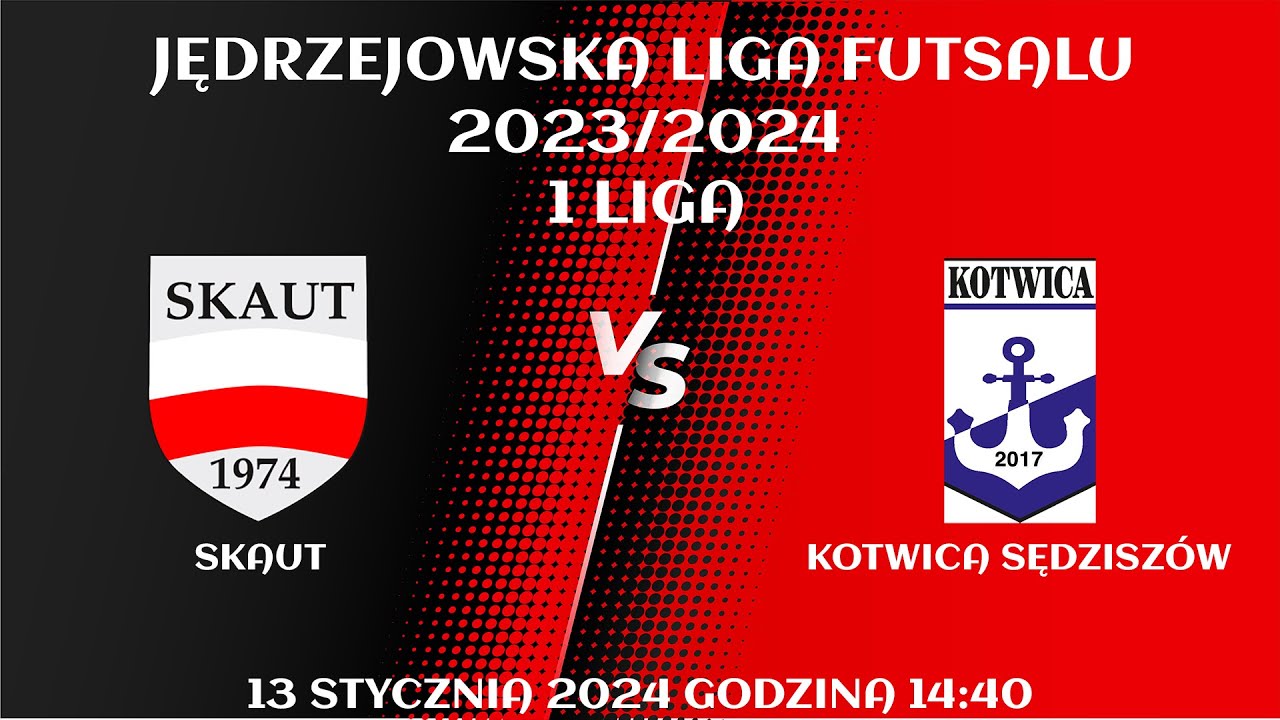 JLF 23/24 | 1 Liga JLF | Skaut - Kotwica Sędziszów