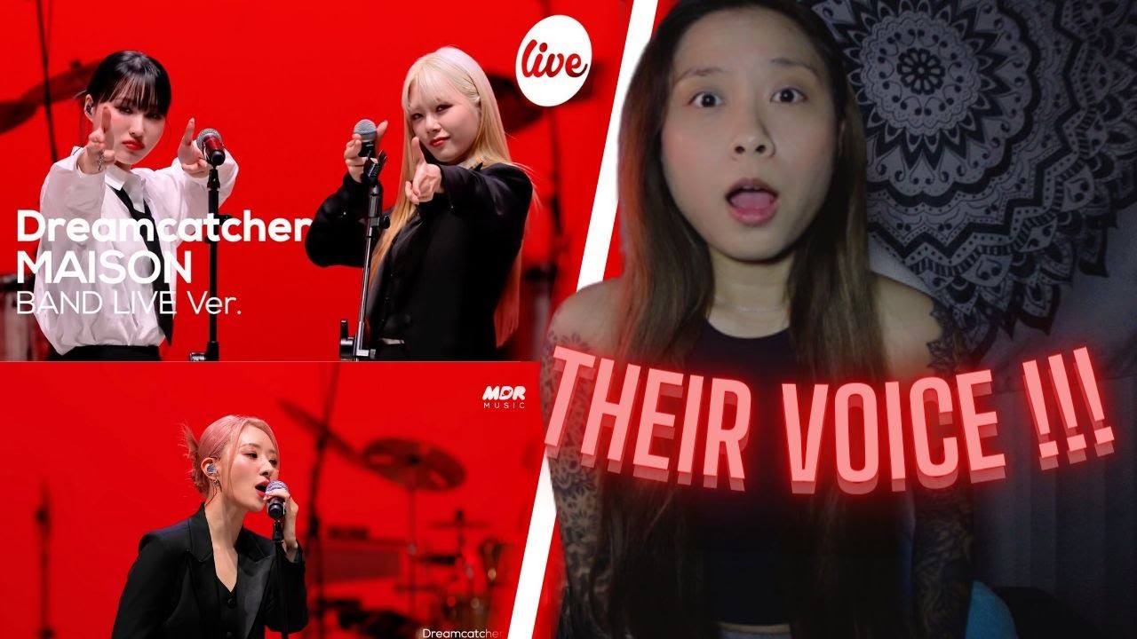 Dreamcatcher - “MAISON” Band LIVE Concert [it's Live]  REACTION✨