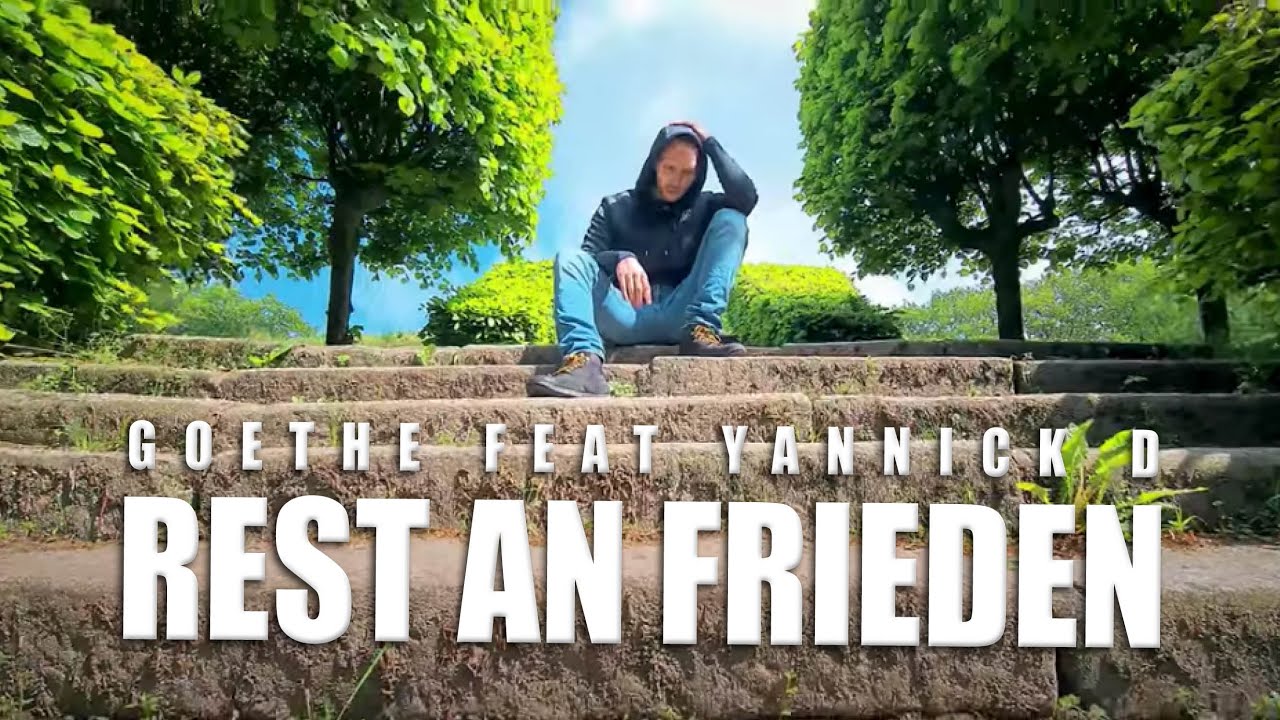 GOETHE & YANNICK D. - REST AN FRIEDEN ( PROD. BY GOETHE )