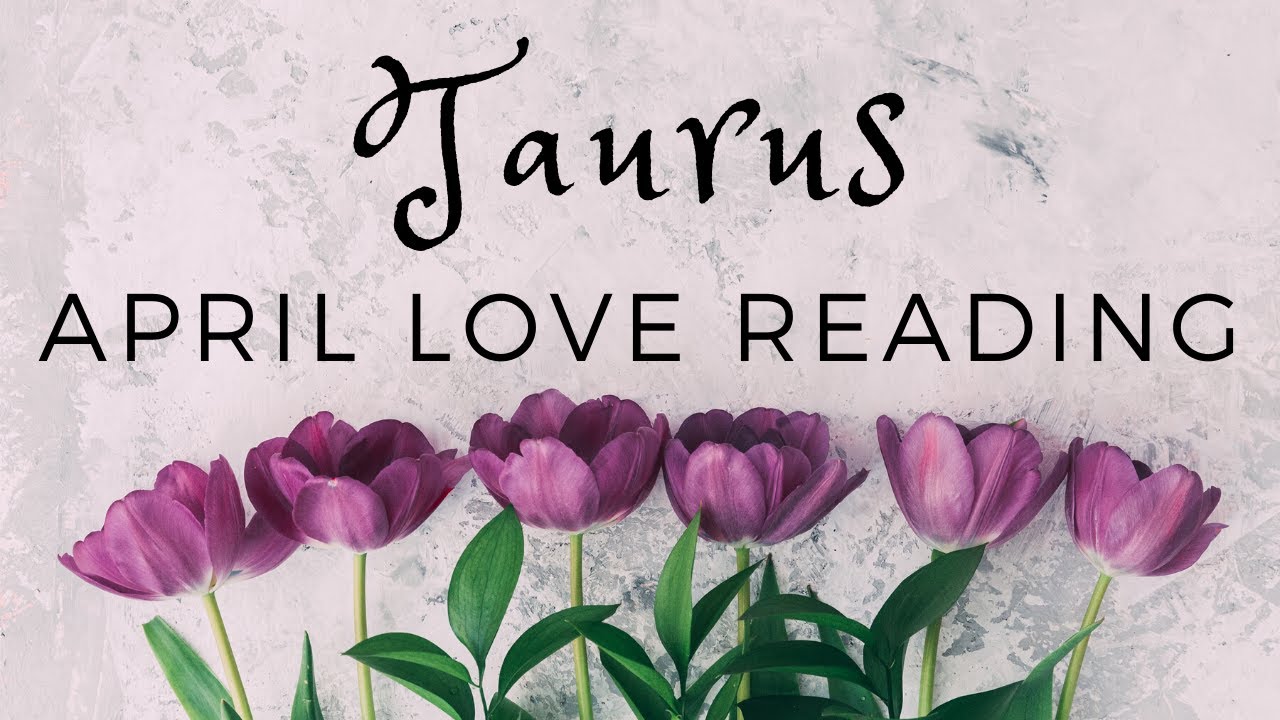 Taurus  ❤️  Deep Regrets Motivate Them To Take Action!   Love Reading (April 2020)
