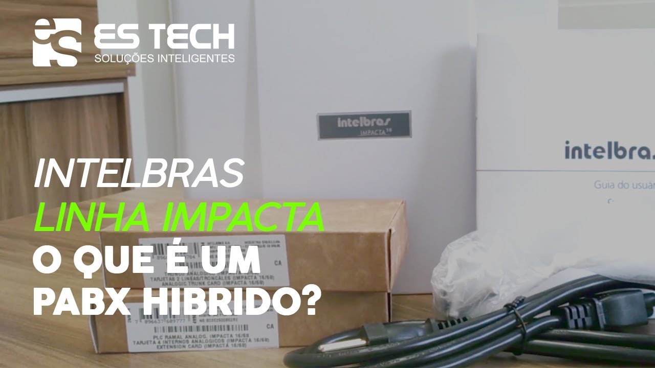 O que é PABX Hibrido? - Intelbras Impacta 16