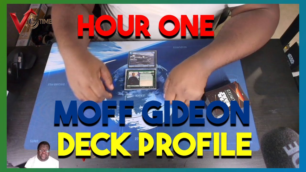 My Hour  1 Moff Gideon Deck Profile