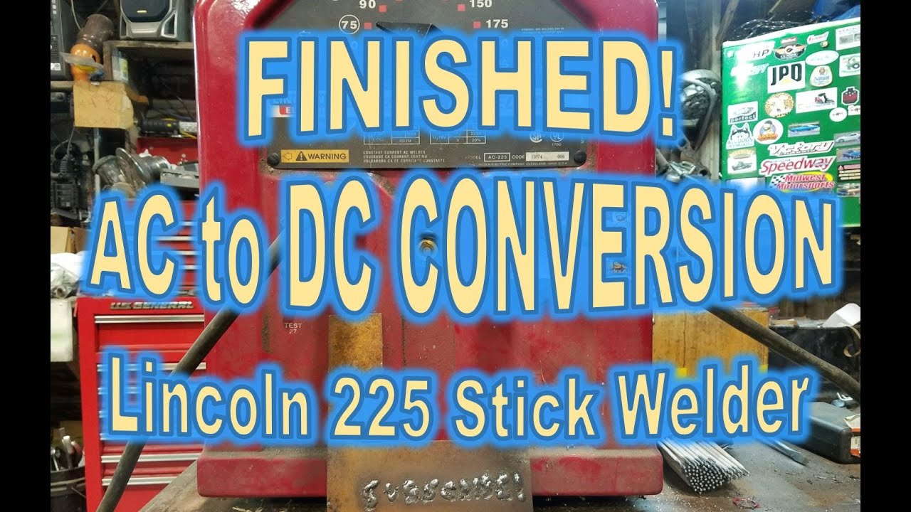 Finished Product - DC Conversion Lincoln 225 BuzzBox AC Welder Tombstone
