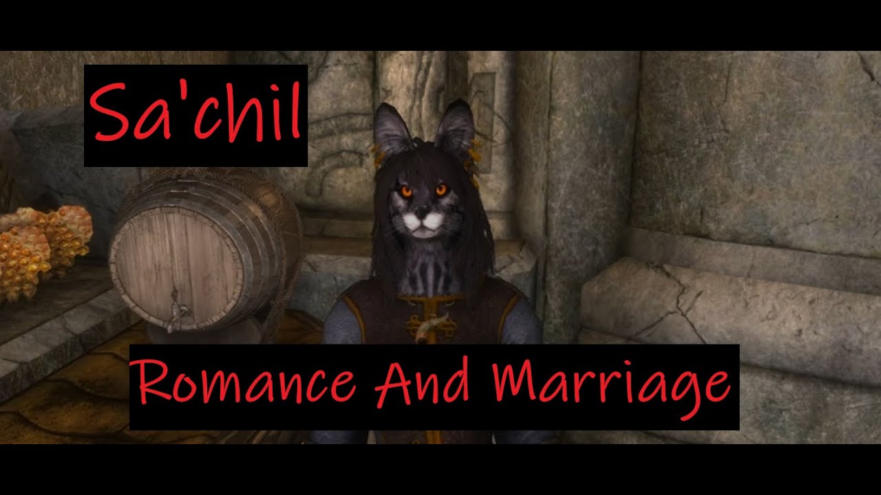 Sa'chil Romance And Marriage