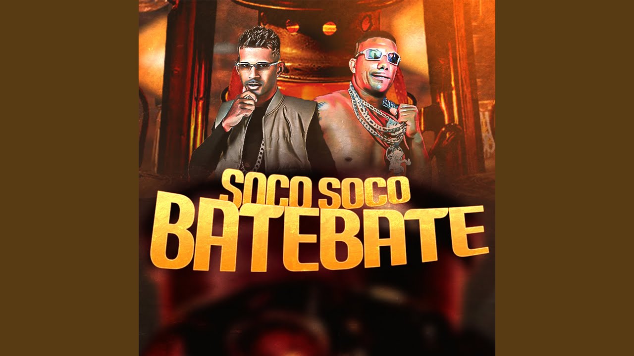 Soco Soc Bate Bate