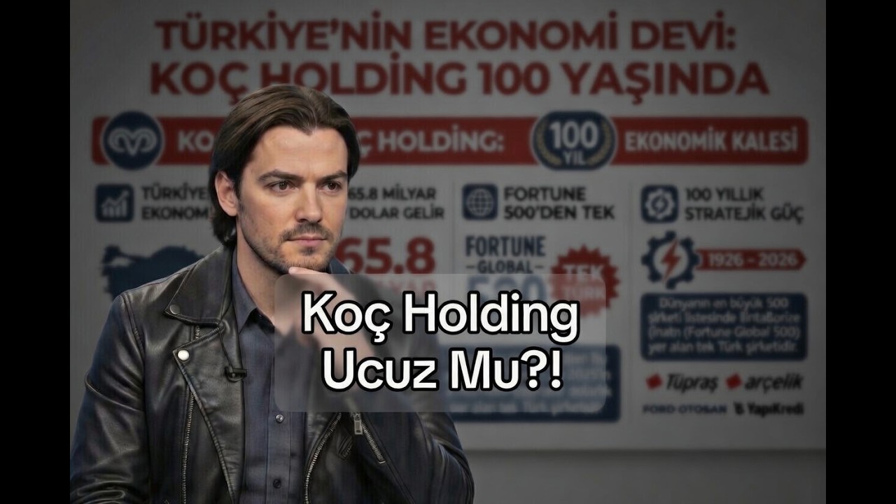 #KCHOL : Ko&ccedil; Holding i&ccedil;in B&uuml;y&uuml;me Bekleniyor mu?  |  Faaliyetler ve Bilan&ccedil;o