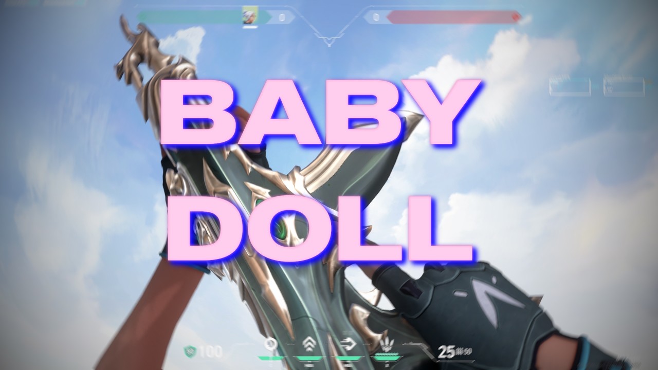Baby Doll 👶🦋 (Valorant Montage)