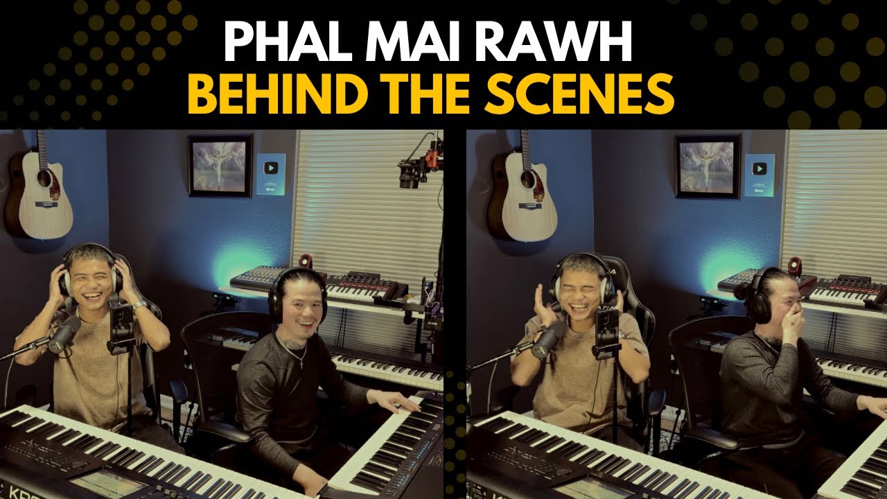 Rsa - Phal mai rawh (Behind the scenes hlimawm) i thlir ho ang u le.